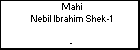 Mahi Nebil Ibrahim Shek-1